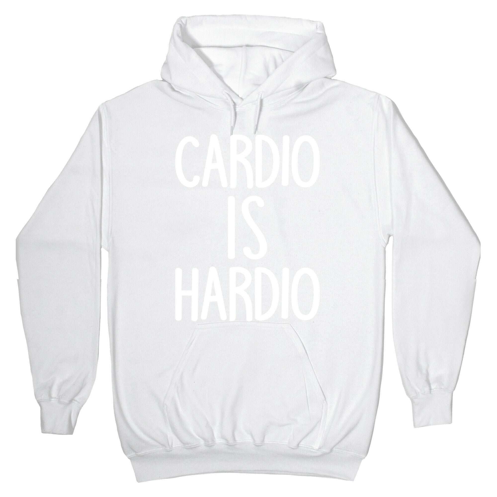Cardio Is Hardio Hoodie